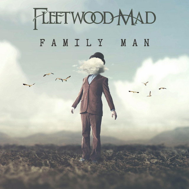 Family Man — Fleetwood Mad Fleetwood Mac tribute recording cover artwork